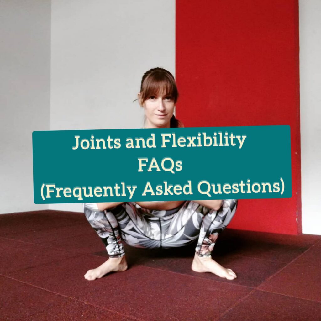Joints and Flexibility FAQs (Frequently Asked Questions) - Sharp Muscle