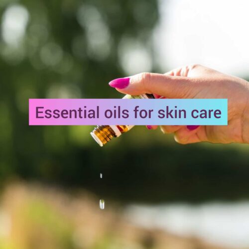Essential Oils For Skin Care - Sharp Muscle